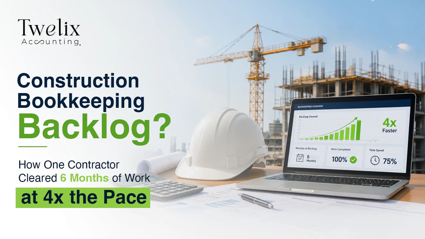 Construction Bookkeeping Backlog? How One Contractor Cleared 6 Months of Work at 4x the Pace